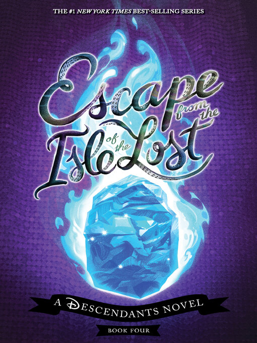 Title details for Escape from the Isle of the Lost by Melissa de la Cruz - Available